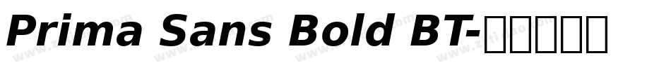 Prima Sans Bold BT字体转换
